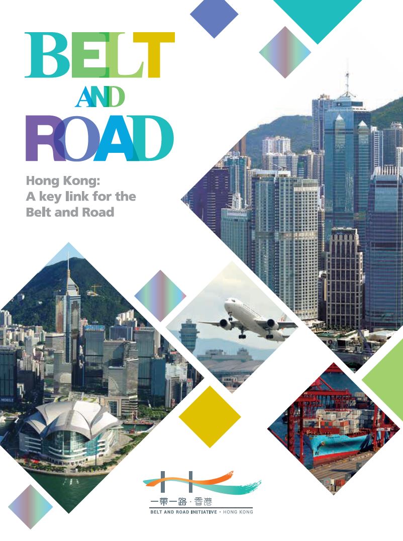 Belt and Road - Hong Kong: A key link for the Belt and Road